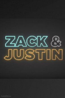 Zack & Justin (2017) - Stream Online