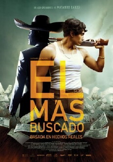 El Más Buscado (2014) - Stream Online