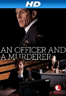 An Officer and a Murderer (2012) - Stream Online