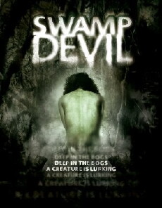 Swamp Devil - Der Fluch des Monsters (2008) - Stream Online