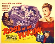 Rose of the Yukon (1949) - Stream Online