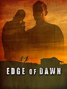 Edge of Dawn (2013) - Stream Online