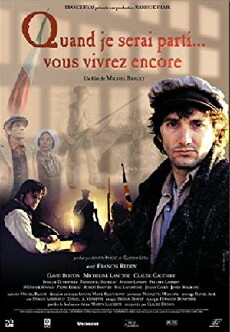 Quand je serai parti... vous vivrez encore (1999) - Stream Online