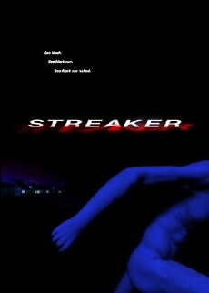 Streaker (2007) - Stream Online