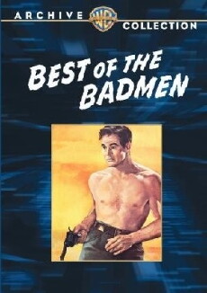 Best of the Badmen (1951) - Stream Online