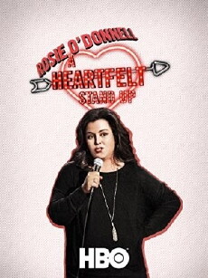 Rosie O'Donnell: A Heartfelt Standup (2015) - Stream Online