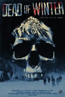 Dead of Winter (2014) - Stream Online