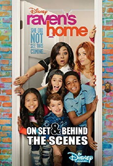 On Set and Behind the Scenes of Raven's Home (2018) - Stream Online