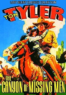The Canyon of Missing Men (1930) - Stream Online