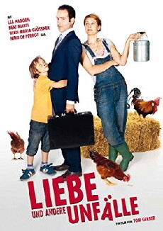 Liebe und andere Unfälle (2012) - Stream Online