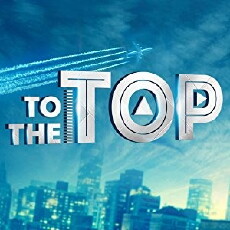 To the Top (2015) - Stream Online