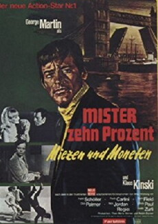 Mister Zehn Prozent - Miezen und Moneten (1968) - Stream Online