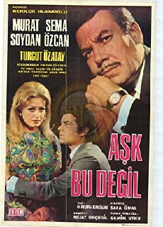 Ask bu degil (1969) - Stream Online