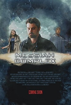 Messiah Complex (2017) - Stream Online