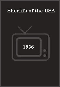Sheriffs of the USA (1956) - Stream Online