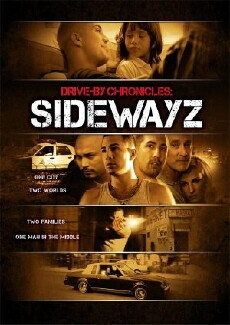 Drive-By Chronicles: Sidewayz (2009) - Stream Online