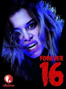 Forever 16 (2013) - Stream Online