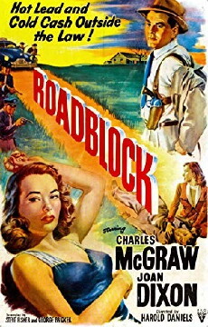 Roadblock (1951) - Stream Online