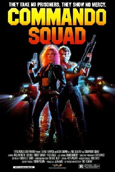 Commando Squad (1987) - Stream Online