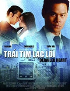 Trai Tim Lac Loi: Derailed Heart (2009) - Stream Online