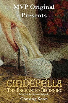 Cinderella: The Enchanted Beginning (2018) - Stream Online