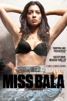 Miss Bala (2011) - Stream Online