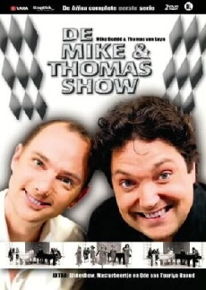 De Mike & Thomas show (2005) - Stream Online