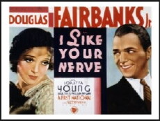 I Like Your Nerve (1931) - Stream Online