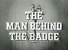 The Man Behind the Badge (1953) - Stream Online