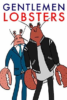 Gentlemen Lobsters (2014) - Stream Online