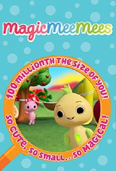 MagicMeeMees (2016) - Stream Online