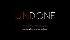 Undone: A New Musical (2012) - Stream Online