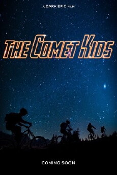 The Comet Kids (2017) - Stream Online
