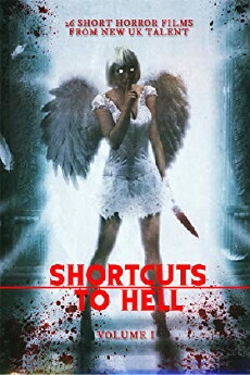 Shortcuts to Hell: Volume 1 (2013) - Stream Online