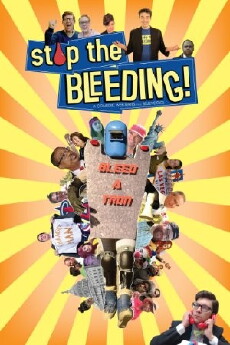 Stop the Bleeding! (2013) - Stream Online