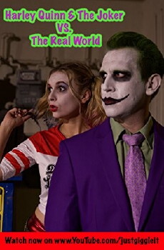 Harley Quinn & The Joker VS The Real World (2016) - Stream Online