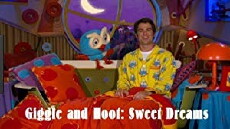 Giggle and Hoot: Sweet Dreams (2010) - Stream Online