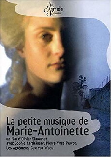 Marie-Antoinettes kleine Hofmusik (2006) - Stream Online