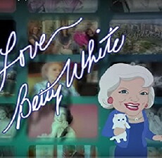 Love Betty White (2012) - Stream Online