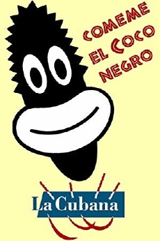 Cómeme el coco, negro (1990) - Stream Online