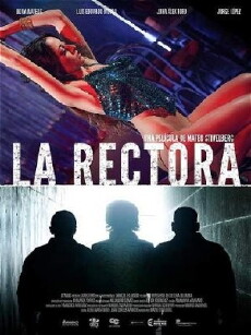 La Rectora (2015) - Stream Online