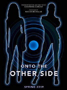 Onto the other side (2019) - Stream Online
