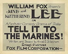 Tell It to the Marines (1918) - Stream Online