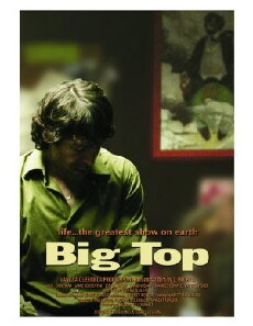 Big Top (2006) - Stream Online
