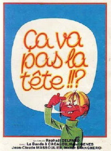 Ça va pas la tête (1978) - Stream Online