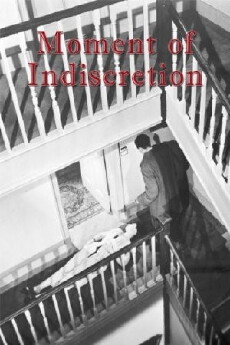 Moment of Indiscretion (1958) - Stream Online