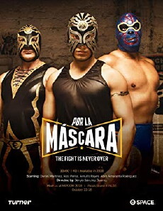 Por la Máscara (2018) - Stream Online
