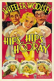 Hips, Hips, Hooray! (1934) - Stream Online