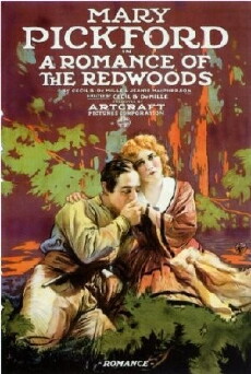 A Romance of the Redwoods (1917) - Stream Online