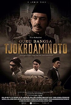 Guru Bangsa Tjokroaminoto (2015) - Stream Online